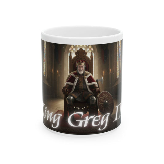 King on His Throne Ceramic Mug — Regal Medieval Monarch Design (11oz, 15oz)