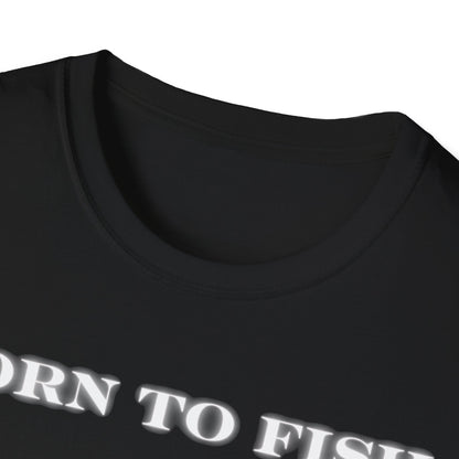 Born to Fish Tee